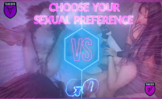 Choose Your Sexual Preference