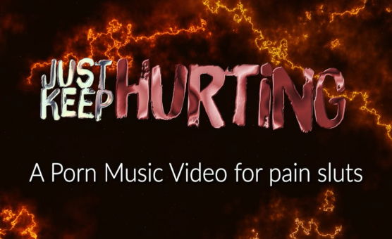 Just Keep Hurting - Pure PMV Version