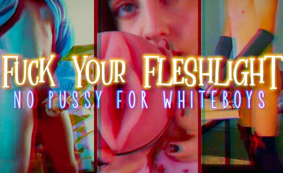 Fuck Your Fleshlight No Pussy for Whiteboys - Widescreen Version