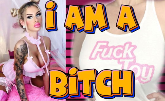 I Am A Bitch