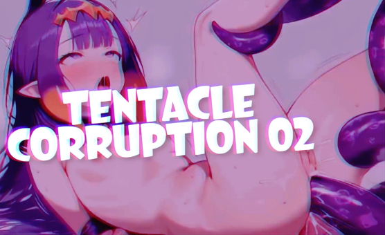 Tentacle Corruption 02