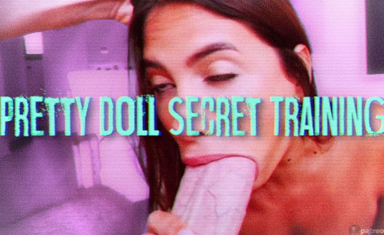 Pretty Doll Secret Training