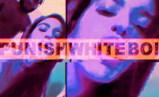Punish White Boi