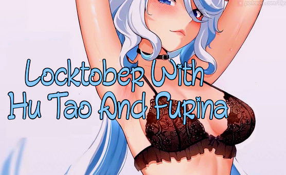 Locktober With Hu Tao And Furina