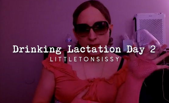 Drinking Lactation Day 2