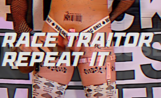 Race Traitor Repeat It