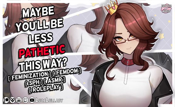 Maybe Youre Less Pathetic This Way - Bully Makes You Her Bunny Girl - Feminization ASMR