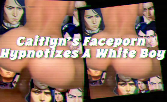 Caitlyns Faceporn Hypnotizes A White Boy