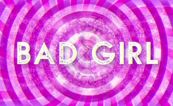 Bad Girl - Sissy Training