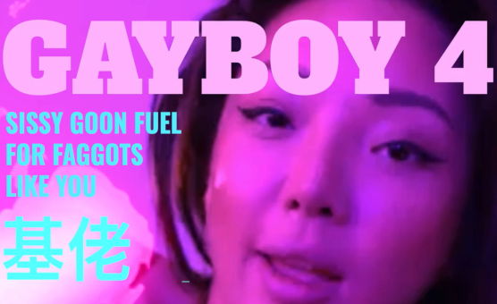 Gayboy 4 - Sissy Goon Fuel For Faggots Like You
