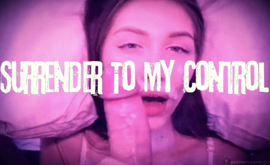 Surrender To My Control