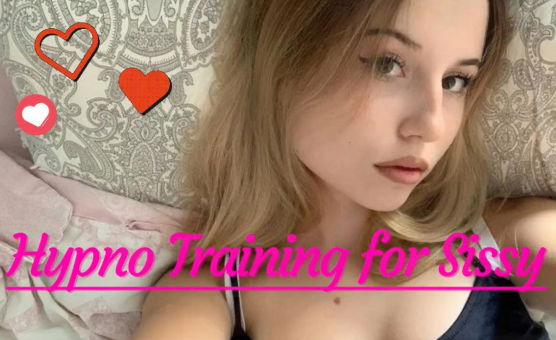 Hypno Training For Sissy