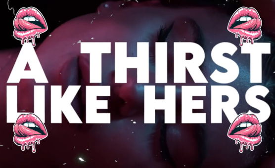 A Thirst Like Hers