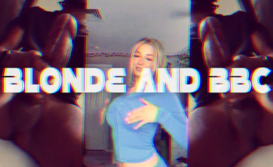 Blonde And BBC - Babecock PMV