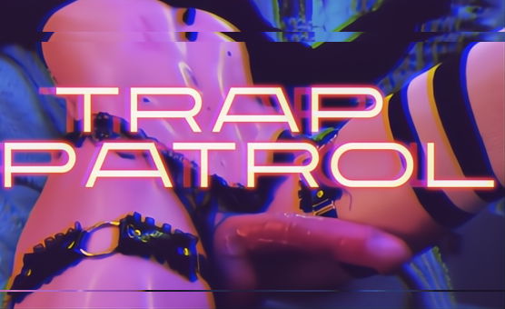 Trap Patrol - PMV By Dosha