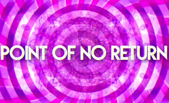 Point Of No Return - Sissification Training