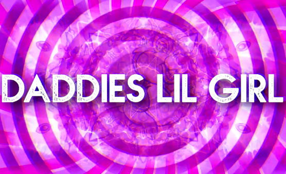 Daddies Lil Girl - Sissification Teaser