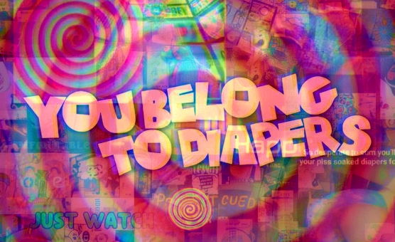 You Belong To Diapers - Loop