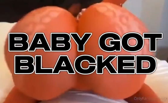 Baby Got Blacked