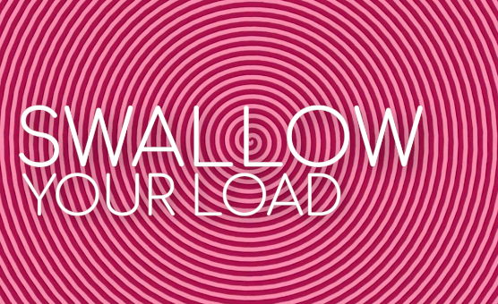 Swallow Your Load - Cum Craving Core Module