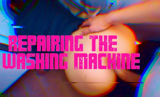 Repairing The Washing Machine - Sissy Story Tales - Xella