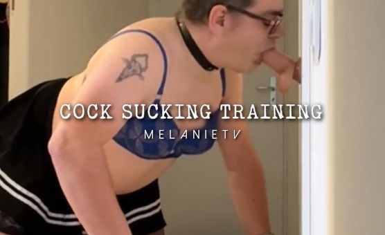 Cock Sucking Training