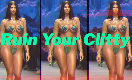 Ruin Your Clitty