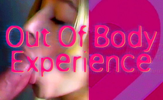 Out Of Body Experience - BBstories