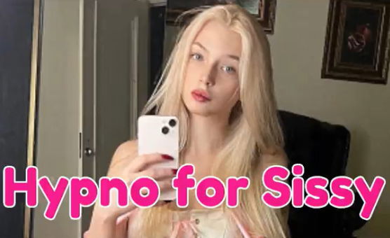 Hypno For Sissy