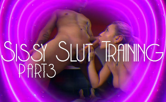 Sissy Slut Training Part 3 - Trailer