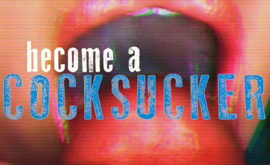 Become A Cocksucker