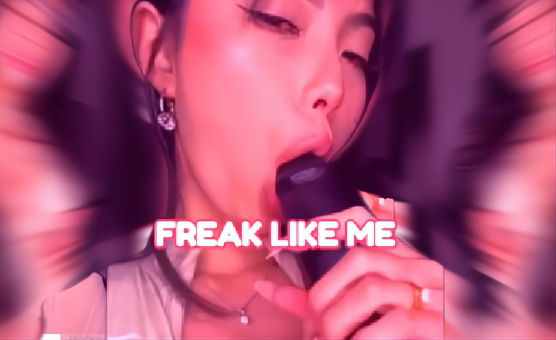 Asian BWC Fever - Freak Like Me