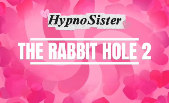 Hypnosister - The Rabbit Hole 2