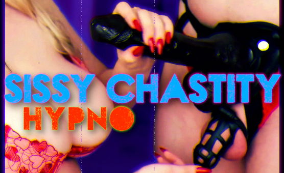 Sissy Chastity Hypno PMV
