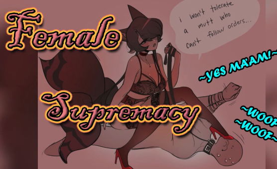 Female Supremacy