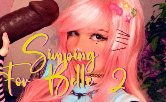Simping For Belle 2