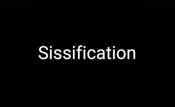 Sissification - French