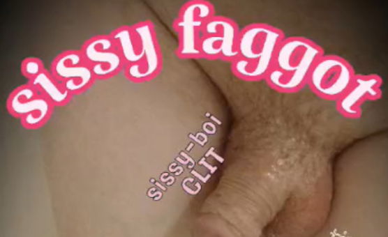Sissy Faggot