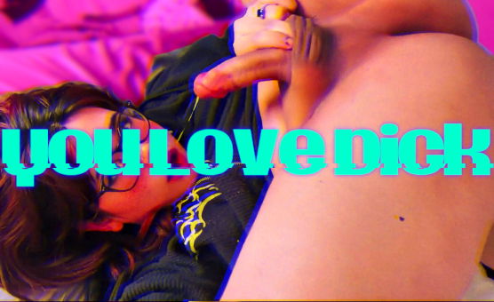 You Love Dick