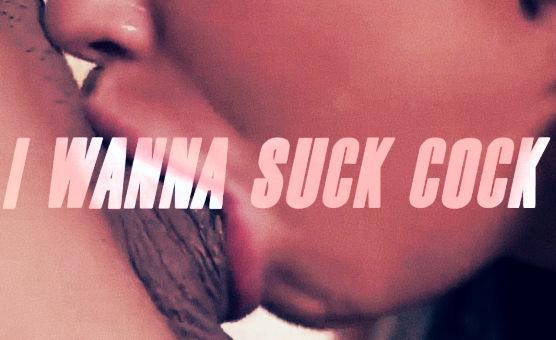 I Wanna Suck Cock - Hypno