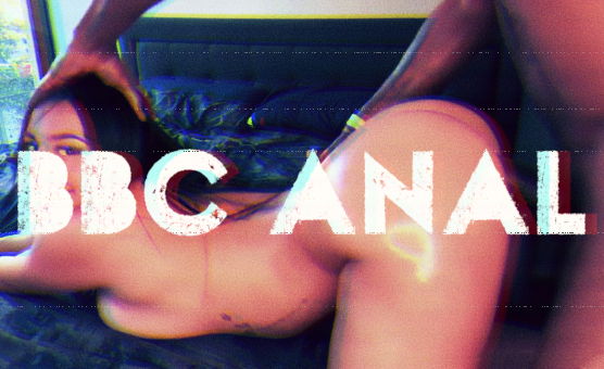 BBC Anal