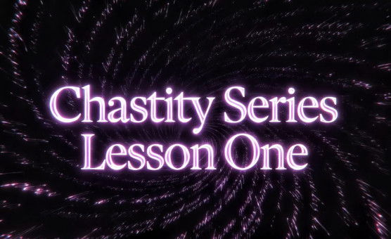 Chastity Series Lesson One - Trailer - Read Description