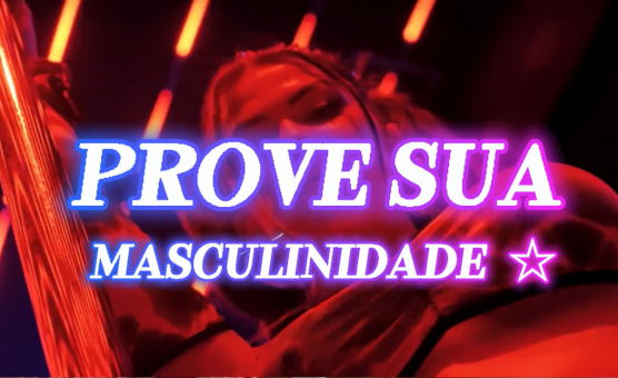 Prove Sua Masculinidade
