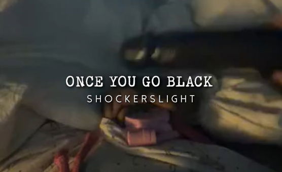 Once You Go Black