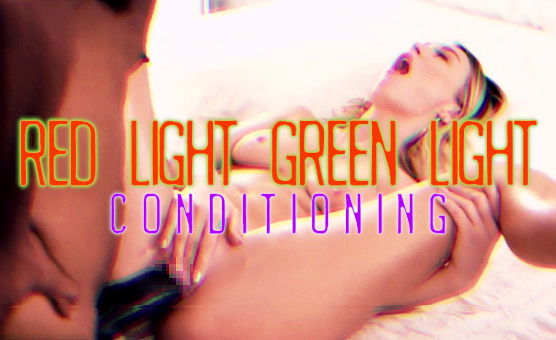 Red Light Green Light Conditioning