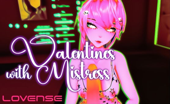 Valentines With Mistress - W Lovense Toys