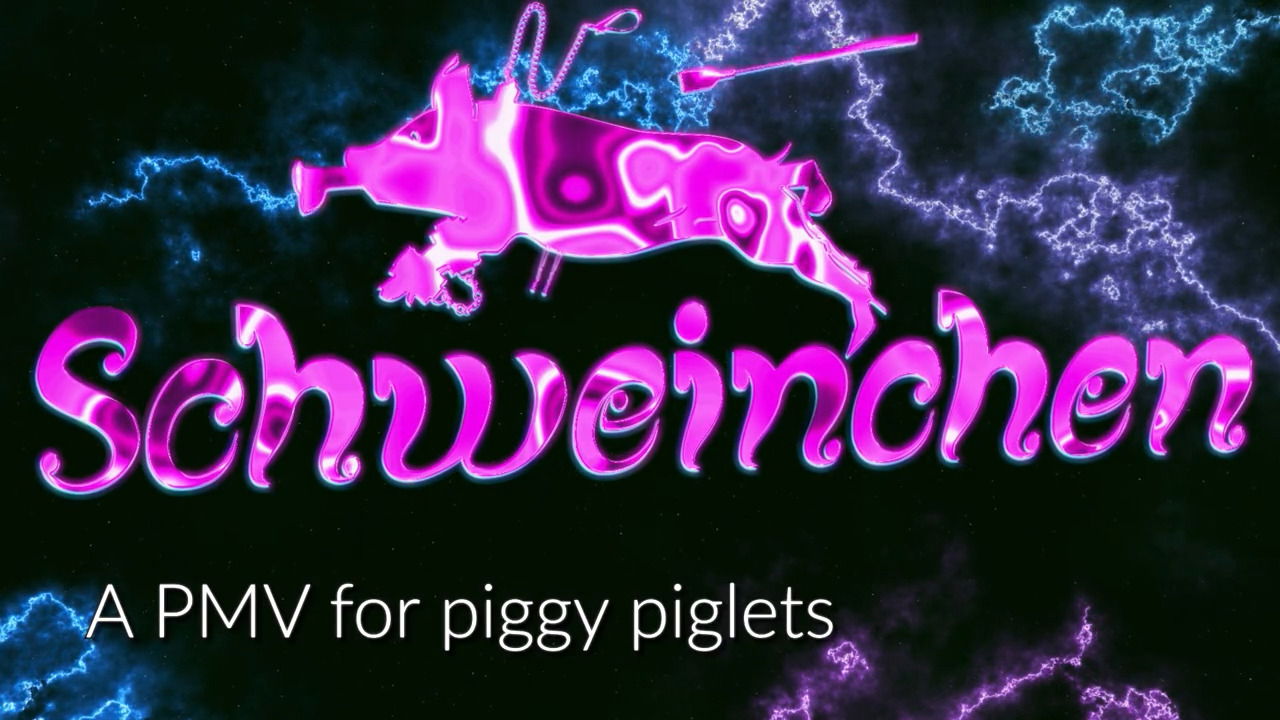Schweinchen - Pure PMV Version