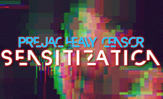 Prejac Heavy Censor Sensitization