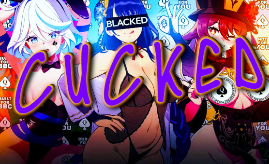 Cucked By Genshin Waifus