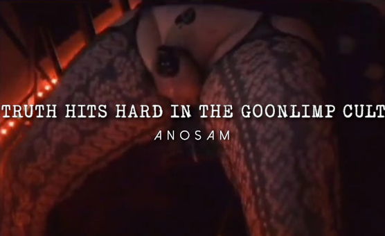 Truth Hits Hard In The Goonlimp Cult